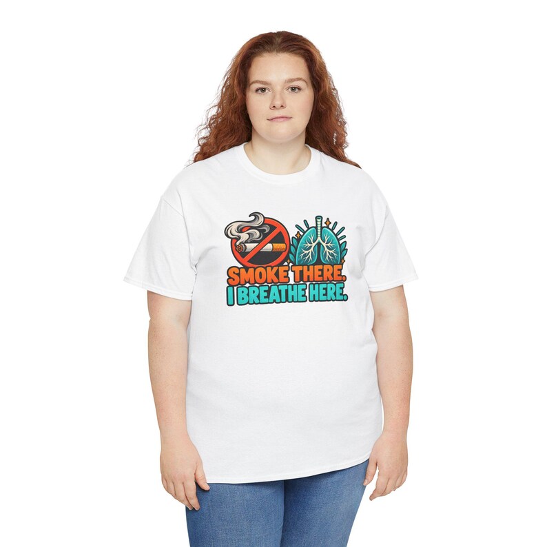 Smoke There I Breathe Here Shirt, Quit Smoking Celebration, Healthy Lungs Tee image 10