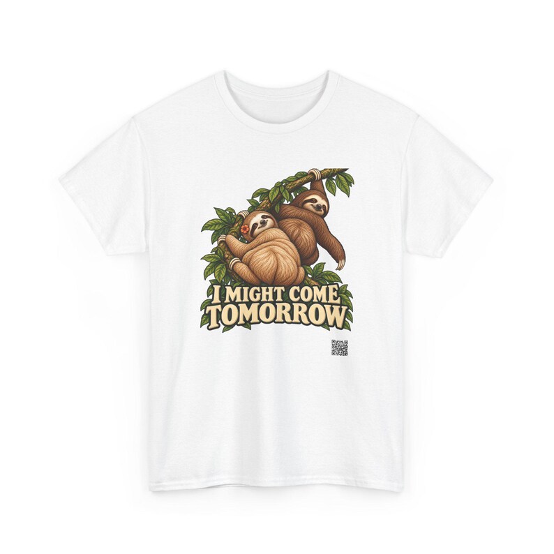 I Might Come Tomorrow Sloth Shirt, Funny Lazy Sloth Couple Tee, Procrastinator Gift imagem 2