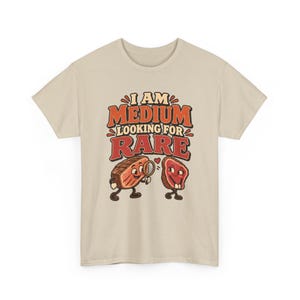 I Am Medium Looking for Rare T-Shirt, Funny Steak Pun Graphic Tee, BBQ Grill Master Shirt, Meat Lover Gift for Dad or Husband, Grilling Tee image 5