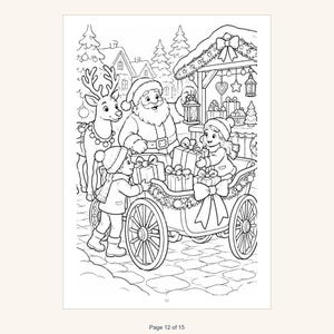 May include: A black and white coloring page illustration featuring Santa Claus, a reindeer, and two children loading wrapped gifts into a horse-drawn carriage. The scene includes a decorated market stall, snowy houses, and the text Page 12 of 15.