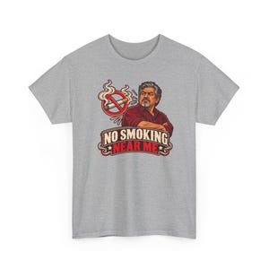No Smoking Near Me Shirt, Smoke Free Celebration Tee, Vintage Badge Gift for Dad image 4