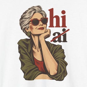 Funny Anti AI Shirt, Silver Hair Woman, Vintage Sunglasses Tee (Women's) image 1