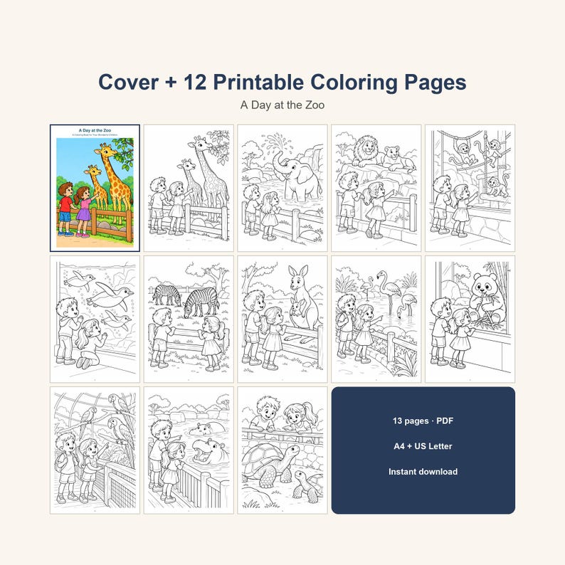 May include: A digital collection titled Cover + 12 Printable Coloring Pages A Day at the Zoo, featuring a colored cover and twelve black and white line art illustrations of children observing various zoo animals like giraffes, elephants, and lions.