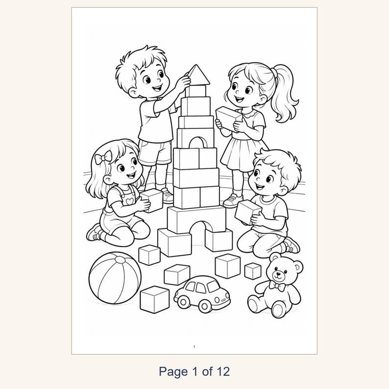 May include: A black and white coloring page illustration featuring four children playing with wooden blocks, a ball, a toy car, and a teddy bear. The children are building a tall tower with square and rectangular blocks. The text Page 1 of 12 is at the bottom.