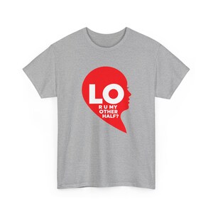 Camiseta LO Half Heart para parejas, Camiseta "¿Eres mi otra mitad?", Regalo de San Valentín a juego imagen 4