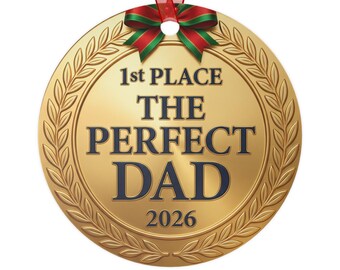 Perfect Dad Ornament, 1st Place Gold Medal Christmas Ornament, Dad Christmas Gift
