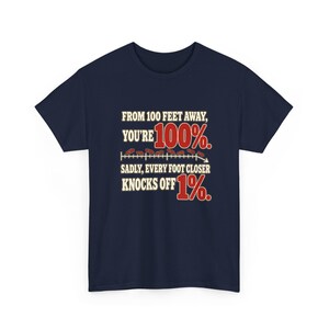 Funny Personal Space T-Shirt, From 100 Feet Away You're 100% Graphic Tee, Introvert Humor Shirt, Sarcastic Gift for Coworker, Antisocial Tee image 3