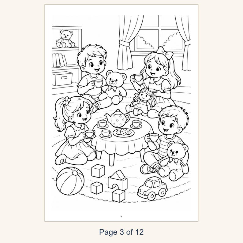 May include: A black and white coloring page featuring four children having a tea party with teddy bears and a doll. The scene includes a round table with a teapot, cups, and cookies, surrounded by toys like a ball, blocks, and a toy car.