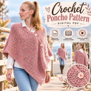 May include: A dusty pink crochet poncho featuring a textured knit pattern, a V-neckline, and three small cream-coloured flower-shaped buttons along the diagonal front closure. The digital PDF pattern includes written instructions and a step-by-step guide.