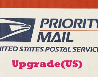 USPS Priority Mail -Shipping upgrade listing for US customers and Rush Shipping upgrade