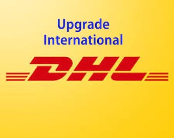 DHL Express Mail -Shipping upgrade listing for INTERNATIONAL customers and Rush Shipping upgrade