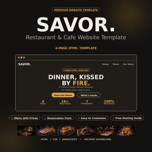 May include: A digital website template titled SAVOR. for restaurants and cafes. The dark-themed interface features a 4-page HTML layout, navigation menu, and hero section with the text DINNER, KISSED BY FIRE. Includes 16+ menu items and 7 food photos.