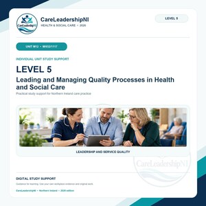 Level 5 Quality Processes M12 Study Support Pack | Health & Social Care NI 2026