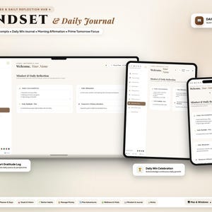 May include: A digital Mindset & Daily Journal planner displayed on a laptop, tablet, and smartphone. The interface features sections for gratitude prompts, daily wins, morning affirmations, and focus goals, with a clean, neutral color palette.