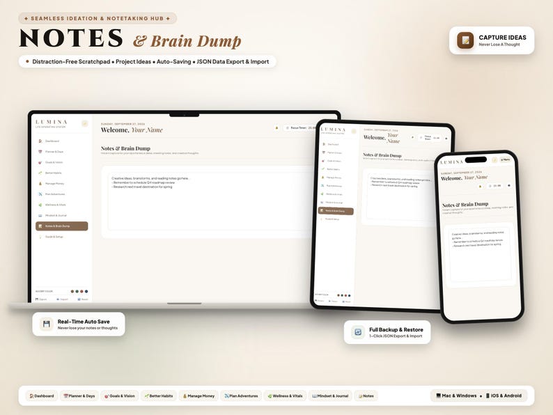May include: A digital interface display showing a notes and brain dump application on a laptop, tablet, and smartphone. The screen features a clean, beige layout with dark text, navigation menus, and the Lumina logo. Text includes Notes & Brain Dump, Capture Ideas, Real-Time Auto Save, and Full Backup & Restore.