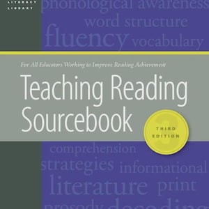 May include: The Teaching Reading Sourcebook Third Edition is a gray and purple educational book. The cover features the text CORE Literacy Library, For All Educators Working to Improve Reading Achievement, and various reading-related terms.