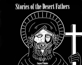 Stories Of The Desert Fathers