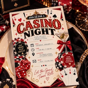 May include: A rectangular Casino Night invitation card featuring red and black graphics of playing cards, poker chips, dice, and a martini glass. The text reads Join Us For A Casino Night, Good Friends A Winning Night, Saturday January 17, 7:00 PM-11:00 PM, The Grand Lounge 125 Jackpot Avenue, Alex 123-456-7890, Eat Drink Play Repeat, Luck Brings People Together, and Let the Good Times Roll.