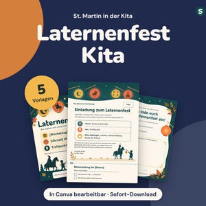 May include: A set of five digital invitation templates for a lantern festival, featuring illustrations of lanterns, autumn leaves, and a figure on horseback. The text includes 'St. Martin in der Kita', 'Laternenfest Kita', and 'Einladung zum Laternenfest' with placeholders for event details.