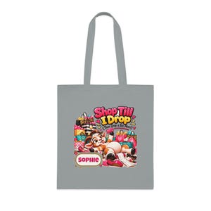 Borsa tote personalizzata "Shop Till I Drop", borsa per la spesa in cotone con nome personalizzato, regalo divertente con capra, regalo per amante dello shopping, regalo per lei immagine 2