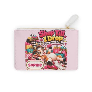 Mini pochette personalizzata "Shop Till I Drop", borsetta con zip e nome personalizzato, trousse per il trucco, regalo divertente con capra, regalo per shopaholic, regalo per lei immagine 1