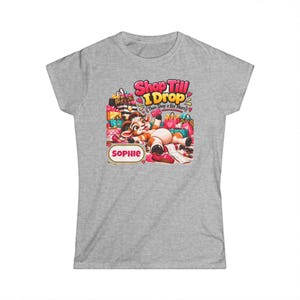 Personalised Shop Till I Drop Women's T-Shirt, Custom Name Ladies Fitted Tee, Funny Goat Gift, Shopaholic Gift, Gift for Her image 3