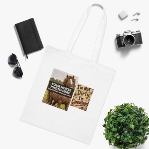 Personalised Muddy Horse Tote Bag, Your Horse Photo, I'm Not Dirty I'm Camouflaged, Custom Pony Bag, Horse Lover Gift image 3