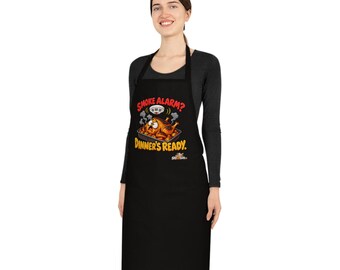 Smoke Alarm Dinners Ready Funny Cooking Apron, Bad Cook Gift, Kitchen Humour Apron for Men or Women, Funny Gift for Dad or Mum