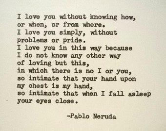 PABLO NERUDA Quote Hand Typed Quote Made with Vintage | Etsy
