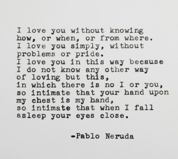 PABLO NERUDA Quote Hand Typed Quote Made With Vintage - Etsy