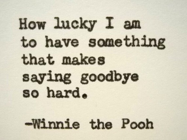 WINNIE THE POOH Quote Winnie The Pooh Goodbye Quote Typed On Etsy