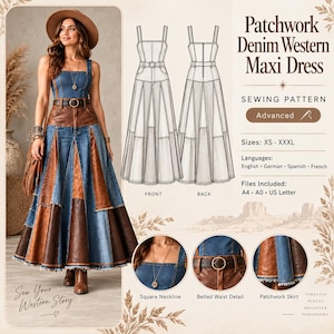 May include: A sewing pattern for a Patchwork Denim Western Maxi Dress featuring a square neckline, a belted waist, and a flared skirt with alternating blue denim and brown panels. Includes technical line drawings and size range XS to XXXL.