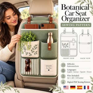 May include: A sage green car seat organiser sewing pattern featuring multiple pockets, including one with a botanical leaf print, one with vertical stripes, and one with the text 'ENJOY the Ride'. The design includes brown leather-like straps.