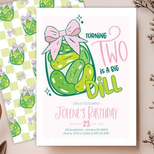 Editable Pickle Girl Invitation - Turning Two is a Big Dill - Big Dill Pickle Kids Birthday Any Age Pickle Invitation 5x7 PDF
