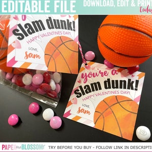 EDITABLE Valentines, Basketball You&#39;re a Slam Dunk Valentines Day Kids Gift Tag - Basketball Valentines Gift Tag - Classroom Valentines