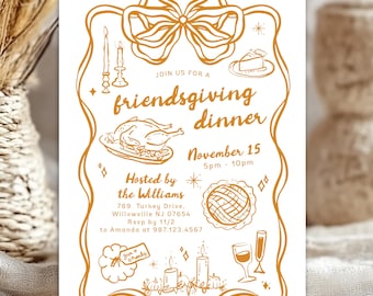 May include: White Friendsgiving dinner invitation with gold-colored illustrations of a bow, turkey, pie, candles, and glasses. The text reads "Join us for a Friendsgiving dinner" and includes the date, time, and host information.