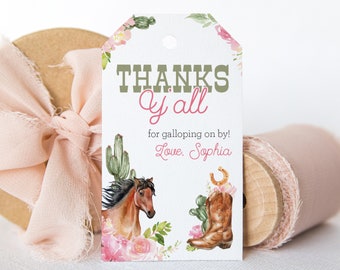 May include: A printable thank you tag with a pink and green cactus, a brown horse, and a brown cowboy boot. The tag says "Thanks y'all for galloping on by! Love, Sophia".
