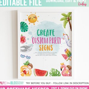 Puede incluir: Un cartel con marco blanco que presenta ilustraciones en acuarela de un sol, una palmera, flotadores de unicornio, tiburón y flamenco, sandía y hojas tropicales. El texto dice: CREATE CUSTOM PARTY SIGNS. EDIT THE TEXT AS MANY TIMES AS YOU LIKE TO CREATE ALL YOUR PARTY SIGNS (FAVOR, GIFTS, FOOD, ANYTHING YOU LIKE).