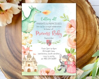May include: Editable invitation for a princess-themed party. The invitation features a green dragon, a pink castle, and a knight and princess. The text reads "Calling all Knights & Princesses Join us for a royal celebration in honor of Princess Ruby September 28 from 2pm to 6pm 26 knight lane, castleview, south carolina. rsvp to emily at 983 291 5689"