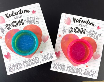 EDITABLE Valentine, You Are A Doh - Able  Valentines Day Kids Gift Tag - Valentines Play Doh Gift Tag