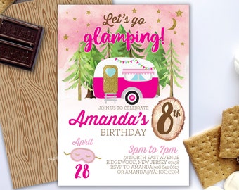 May include: Pink and white printable invitation with a pink camper, trees, and stars. The text reads "Let's go glamping!" and "Amanda's 8th Birthday".