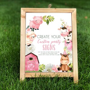 May include: A wooden A-frame sign displaying a white poster with watercolour illustrations of a pig, sheep, cow, and horse, alongside a red barn and floral accents. The text reads: CREATE YOUR Custom party SIGNS, EDIT THE TEXT AS MANY TIMES AS YOU DO TO CREATE ALL YOUR PARTY SIGNS (FAVOR, GIFTS, FOOD, ANYTHING YOU DO).