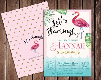 May include: Pink and gold birthday party invitation with a flamingo illustration and the text "Let's Flamingle!"  Join us to celebrate Hannah is turning 6. The Williams House, 232 Coldwell Road, Long Meadow, CA 90103, 2PM-6PM. RSVP Jenny 398-543-8236. Don't forget your swimsuits and towels.
