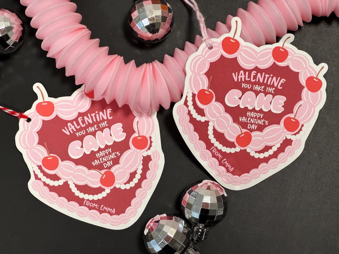 EDITABLE Valentine's You Take the Cake Valentine's Day Kids Gift Tag ...