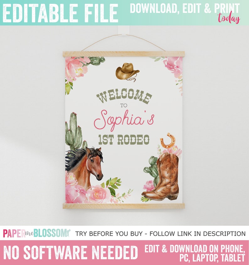 First Rodeo Flower EDITABLE Cowgirl First Rodeo Birthday Welcome Poster - Girl Floral ...