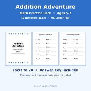Puede incluir: Un paquete de ejercicios de matemáticas titulado Addition Adventure para edades de 5 a 7 años, con 42 páginas PDF imprimibles. El conjunto incluye sumas hasta el 20 y una hoja de respuestas, en hojas blancas con detalles azules.