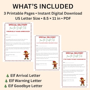 May include: Three printable PDF pages in US Letter size, 8.5 by 11 inches, featuring Christmas-themed letters from an elf. The documents include an arrival letter, a warning letter, and a goodbye letter, all decorated with red and white borders.