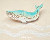 Wooden brooch Lonely Whale - laser cut & hand painted
