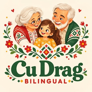 May include: An illustration of an elderly couple with white hair and a young girl with brown hair, all smiling. The woman wears glasses and a red patterned sweater, the man a green sweater, and the girl a yellow top. Text reads Cu Drag BILINGUAL.