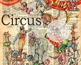 PRINT:  Circus Mixed Media Drawing on Distressed, Dictionary Page